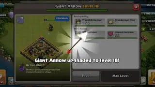 Maxing Queen's Giant Arrow from Lvl.1 to Lvl.18 | Clash with Siva