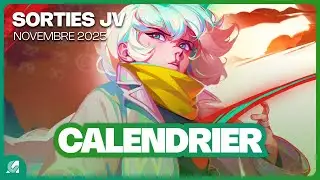 Toutes les SORTIES JEUX VID&Eacute;O NOVEMBRE 2025