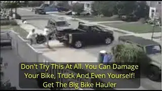 Motorcycle Loading Fail By Big Bike Hauler