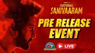 Saripodhaa Sanivaaram Pre Release Event LIVE | Natural Star Nani | SJ Suryah | NTVENT