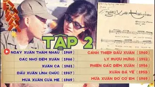 [TẬP 2] LK Nhạc Xuân Xưa 1975 - Sưu Tầm Nhạc Xuân Bất Hủ Cực Hay - Nghe ấm lòng mỗi khi tết đến