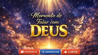momentos de oração a Deus