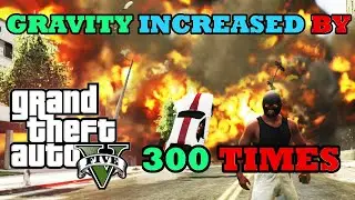 WHAT HAPPENS WHEN WE INCREASE GRAVITY BY 300 TIMES IN GTA 5 | WE BROUGHT SUN GRAVITY ON EARTH
