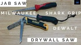 Building A Tool Bag (Jab Saw Milwaukee 48-22-0304, Shark Grip Drywall Saw, DeWalt DWHT20123)