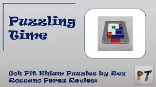Goh Pit Khiam Puzzles by Rex Rossano Perez REVIEW