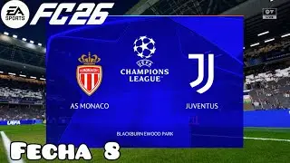 EA SPORTS FC 26 M&oacute;naco vs Juventus
