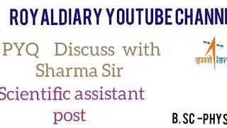 How to prepare scientific assistant exam after bsc physics #drdo #barc #rrcat @RoyalDiary