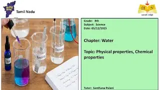 (08th Sankara Science TN)Physical properties, Chemical properties