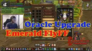 Emerald FlyFF: Oracle Upgrade