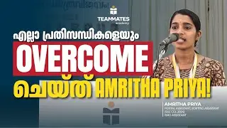 Amritha Priya Overcomes All Difficulties! | Teammates Academy