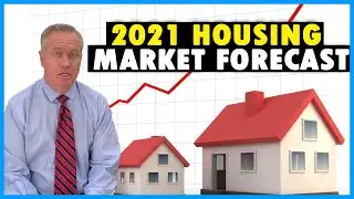 2021 Housing Market Forecast