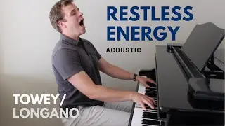 Restless Energy (acoustic)