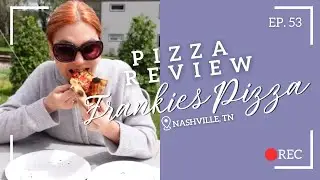 Searching for Nashville’s Best Pizza | Frankie’s Pizza Review!