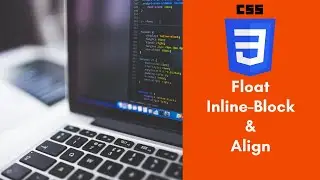 15 CSS Float Inline-Block and Align