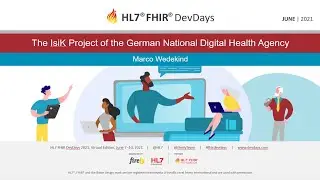 Marco Wedekind - The IsiK Project of the German National Digital Health Agency | DevDays June 2021