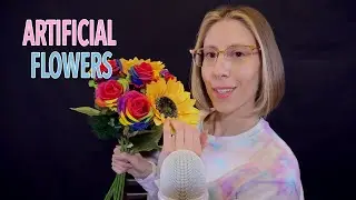 ASMR | Fake Flowers - crunching, petting, crinkling