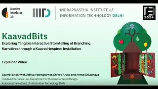 KaavadBits: Exploring Tangible Interactive Storytelling  through a Kaavad-inspired Installation