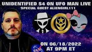 Interview of Anthony Esemplare - Unidentified S4/Ufologist - Saturday Night, June 18th at 9pm ET!