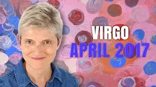 Virgo April 2017 Horoscope | Prosperity and Love