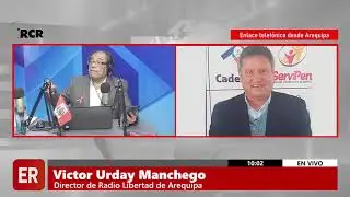 ENTREVISTA A V&Iacute;CTOR URDAY MANCHEGO, DIRECTOR DE RADIO LIBERTAD DE AREQUIPA