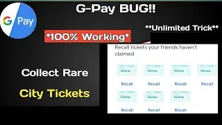 Collect Rare Tickets 100% Working** Trick | Go Nainital Get ₹100 Or Rare Ticket Google Pay Go India