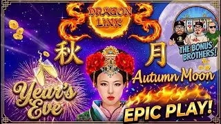 Bringing in the New Year with Autumn Moon! 🌕 WATCH as the Bonus Brothers hit a BIG Bonus!💰