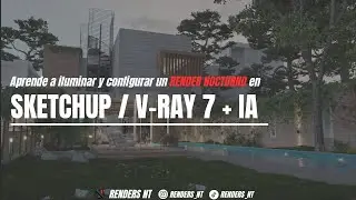 Aprende a crear un RENDER NOCTURNO en VRAY para SKETCHUP!