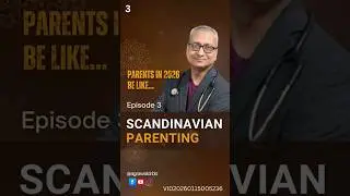 Scandinavian Parenting - Freedom Ya Risk? #Parenting #IndianParents #ModernParenting