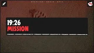 19:26 - Mission (Extended Mix)