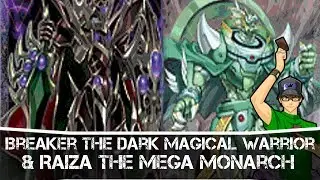 Yugioh Breaker the Dark Magical Warrior & Raiza the Mega Monarch - The Duelist Advent