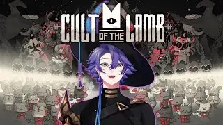 【Cult of the Lamb】 I Guess You Are My Little Goop Trooper | #4