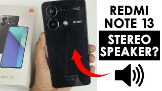 Does Redmi Note 13 Have a Dual Stereo Speaker?