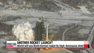 N. Korea hints at possible nuke test， rocket launch   북 로켓발사시사＋ 미국반응