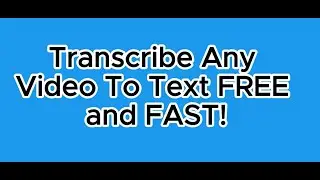 Transcribe Any Video to Text FREE and FAST Using YouTube (Step-by-Step)
