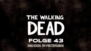 LP |  The Walking Dead |  Season 1 | #43 | Das Marsh House