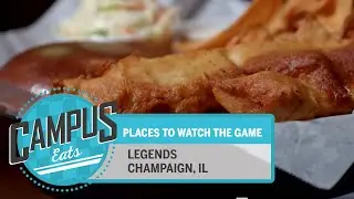 Campus Eats: Legends | Illinois