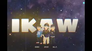 Ikaw - Emdi x DyJo x K.L.T (Prod. slimxix) | OPPSS