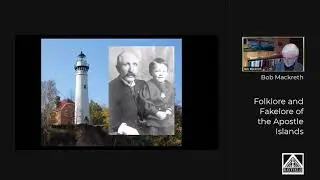 Apostle Islands Folklore & 'Fake'-lore