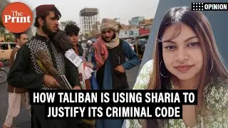 Taliban uses Sharia to justify its criminal code. It’s not new to me as a Pasmanda Muslim