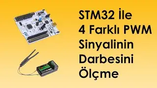 STM32 İle 4 Farklı PWM Sinyalinin Darbesini Ölçme(Measuring the Pulse of 4 Different PWM Signals)