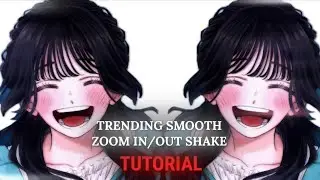 TRENDING SMOOTH ZOOM IN/OUT SHAKE | ALIGHTMOTION TUTORIAL 