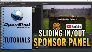 OpenShot Tutorial #4 | How To Add A Smooth Sliding Panel Overlay (Sliding Up/Down Sponsors Panel)
