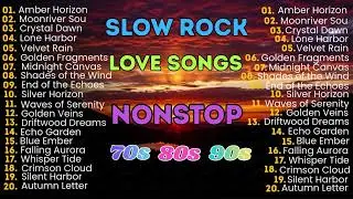Slow Rock Love Songs Collection 70s 80s 90s | Classic Romantic Rock Ballads to Remember