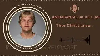 Thor Christiansen: The Chilling 'Look-Alike' Murders Unveiled