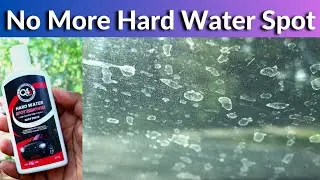 Hard Water Spot कैसे हटाये Car Windshield से || Q4 Ever Hard Water Spot Remover Glass Treatment