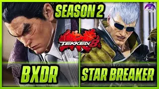 T8 Season 2 ▰ BXDR (KAZUYA) VS Starbreaker (BRYAN) 👑【Tekken 8 High Level Gameplay】