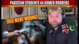 Pakistan Robbers vs Students | British Muslim Soldier Reacts | Wild CCTV Footage