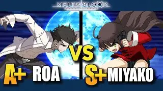【MBTL】A+ | MICHAEL ROA vs S+ | MIYAKO 【MELTY BLOOD TYPE LUMINA】PC/STEAM REPLAY GAMEPLAY