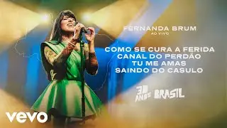 Como se Cura a Ferida (Como Se Cura Una Herida) / Canal do Perdão / Tu Me Amas / Saindo do...