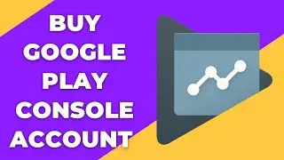 BUY GOOGLE PLAY CONSOLE ACCOUNT || BUY PLAY CONSOLE PAYTM, UPI, BANK, PHONE PE, GOOGLE PAY, RUPAY